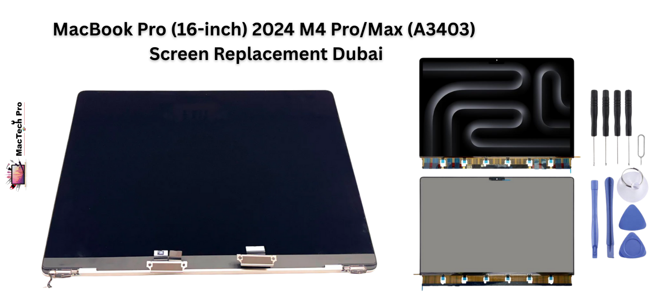 MacBook Pro (16-inch) 2024 M4 ProMax (A3403) Screen Replacement